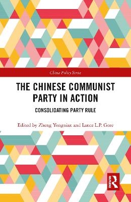 The Chinese Communist Party in Action - 