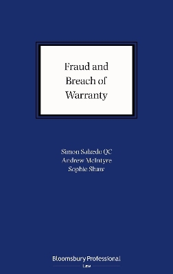 Fraud and Breach of Warranty - Simon Salzedo KC  KC, Mr Andrew McIntyre, Sophie Shaw