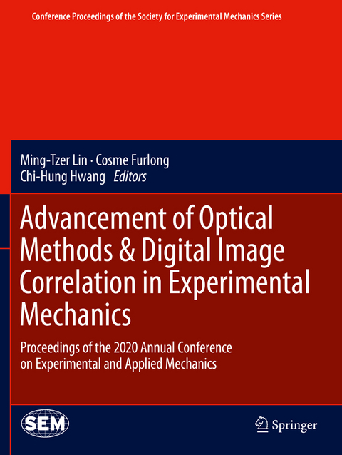 Advancement of Optical Methods & Digital Image Correlation in Experimental Mechanics - 