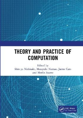 Theory and Practice of Computation