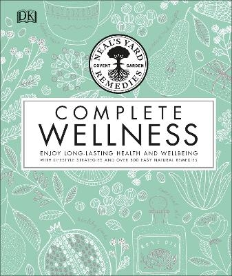 Neal's Yard Remedies Complete Wellness -  Neal's Yard Remedies