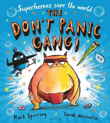 The Don't Panic Gang! - Mark Sperring
