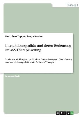 InteraktionsqualitÃ¤t und deren Bedeutung im ASS-Therapiesetting