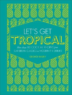 Let's Get Tropical