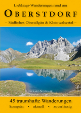 Lieblings-Wanderungen rund um Oberstdorf - Schwabe, Gerald