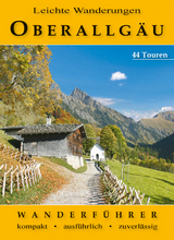 Leichte Wanderungen Oberallg&auml;u - Gerald Schwabe