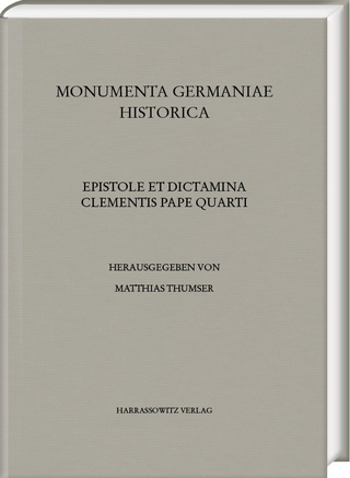 Epistole et dictamina Clementis pape quarti -- Das Spezialregister Papst Clemens’ IV. (1265–1268)