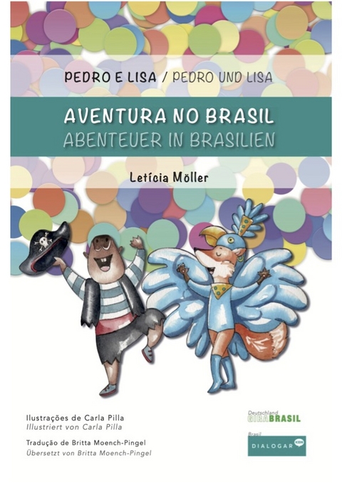 Pedro und Lisa / Pedro e Lisa - Let&iacute;cia M&ouml;ller