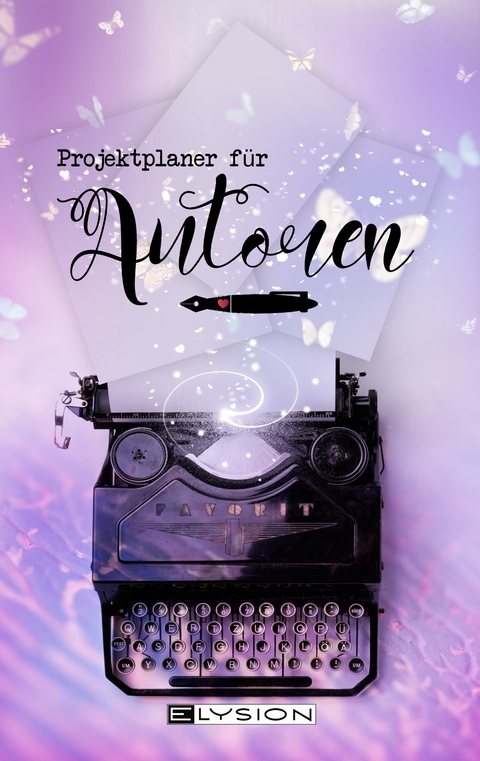 Projektplaner f&uuml;r Autoren - Ulrike Grabowski, Jennifer Schreiner