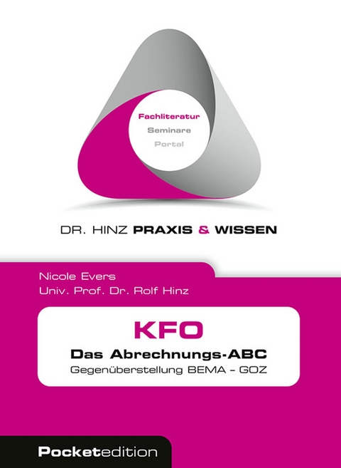 KFO Das Abrechnungs-ABC - Nicole Evers, Rolf Hinz