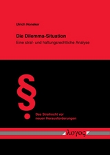 Die Dilemma-Situation - Ulrich Honeker