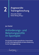 Anforderungs- und Belastungsprofile im Sportspiel - Jan Heckel