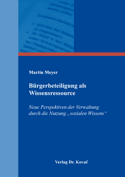 B&uuml;rgerbeteiligung als Wissensressource - Martin Meyer