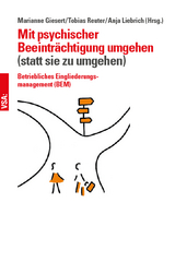 Mit psychischer Beeintr&auml;chtigung umgehen (anstatt sie zu umgehen) - 