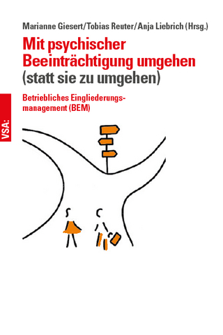 Mit psychischer Beeinträchtigung umgehen (anstatt sie zu umgehen)