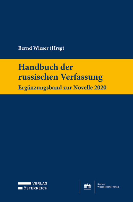 Handbuch der russischen Verfassung - Erg&auml;nzungsband zur Novelle 2020 - 