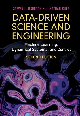 Data-Driven Science and Engineering - Steven L. Brunton, J. Nathan Kutz