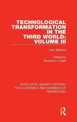 Technological Transformation in the Third World: Volume 3