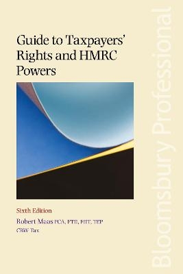 Guide to Taxpayers' Rights and HMRC Powers - Robert Maas