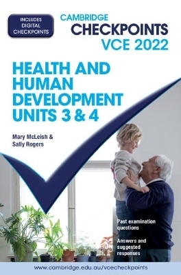 Cambridge Checkpoints VCE Health and Human Development Units 3&4 2022 - Mary McLeish, Sally Rogers