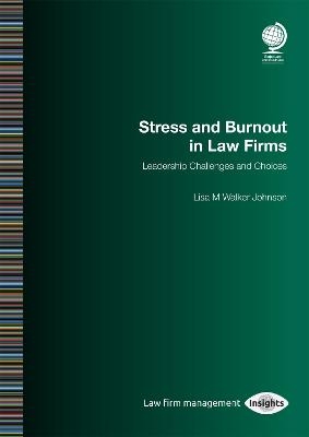 Stress and Burnout in Law Firms