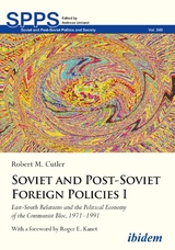 Soviet and Post-Soviet Foreign Policies I - Robert M. Cutler