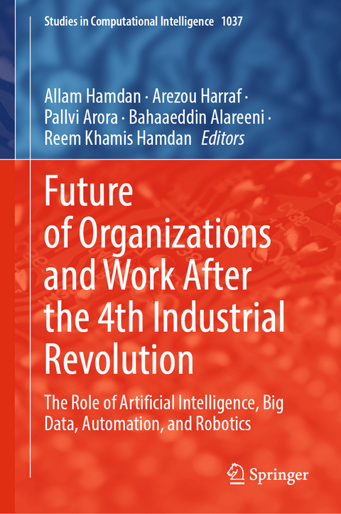 Future of Organizations and Work After the 4th Industrial Revolution - 