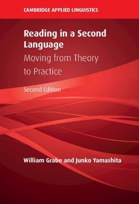 Reading in a Second Language - William Grabe, Junko Yamashita