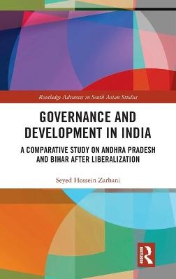 Governance and Development in India - Seyed Hossein Zarhani