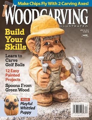 Woodcarving Illustrated Issue 98 Spring 2022