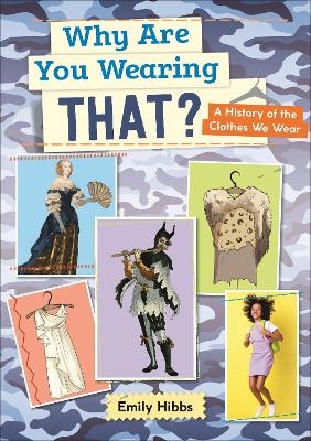 Reading Planet: Astro – Why Are You Wearing THAT? A history of the clothes we wear - Saturn/Venus band - Emily Hibbs