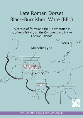 Late Roman Dorset Black-Burnished Ware (BB1) - Malcolm Lyne