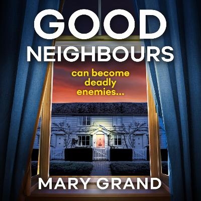 Good Neighbours - Mary Grand