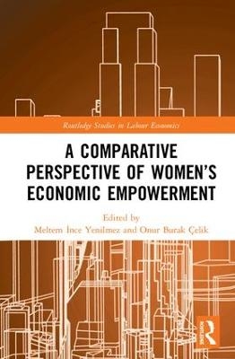 A Comparative Perspective of Women&rsquo;s Economic Empowerment - 