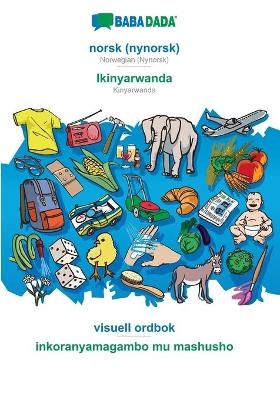 BABADADA, norsk (nynorsk) - Ikinyarwanda, visuell ordbok - inkoranyamagambo mu mashusho