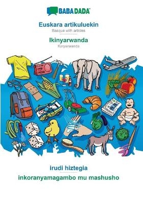 BABADADA, Euskara artikuluekin - Ikinyarwanda, irudi hiztegia - inkoranyamagambo mu mashusho