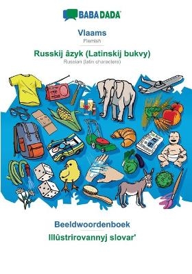BABADADA, Vlaams - Russkij âzyk (Latinskij bukvy), Beeldwoordenboek - Illûstrirovannyj slovar'