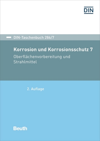 Korrosion und Korrosionsschutz 7 - Buch mit E-Book