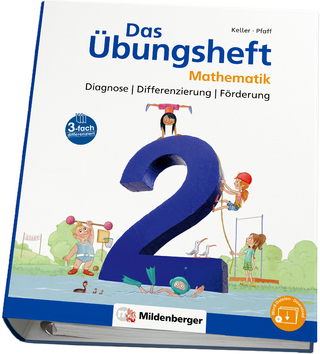 Das Übungsheft Mathematik 2 – Diagnose | Differenzierung | Förderung