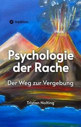 Psychologie der Rache - Tristan Nolting