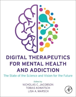 Digital Therapeutics for Mental Health and Addiction - 