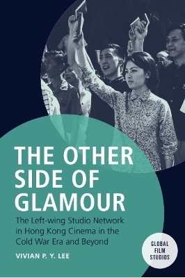 The Other Side of Glamour - Vivian P.Y. Lee