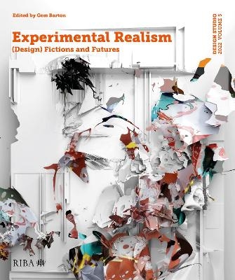 Design Studio Vol. 5: Experimental Realism - 