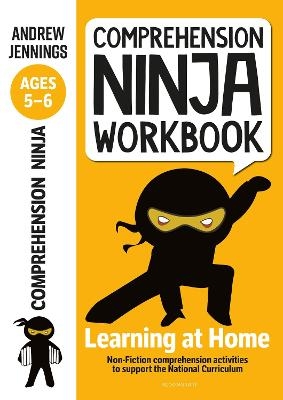 Comprehension Ninja Workbook for Ages 5-6 - Andrew Jennings