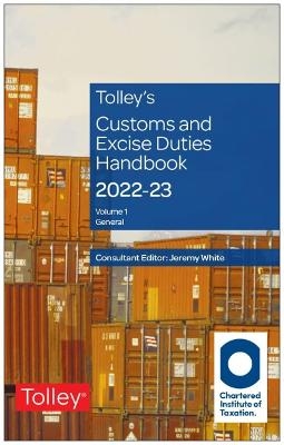 Tolley's Customs and Excise Duties Handbook Set 2022-2023