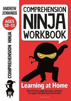 Comprehension Ninja Workbook for Ages 10-11 - Andrew Jennings