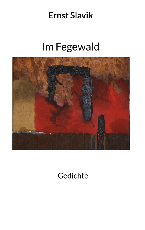 Im Fegewald - Ernst Slavik
