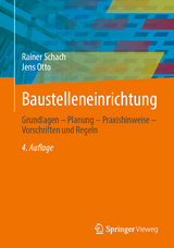 Baustelleneinrichtung - Schach, Rainer; Otto, Jens