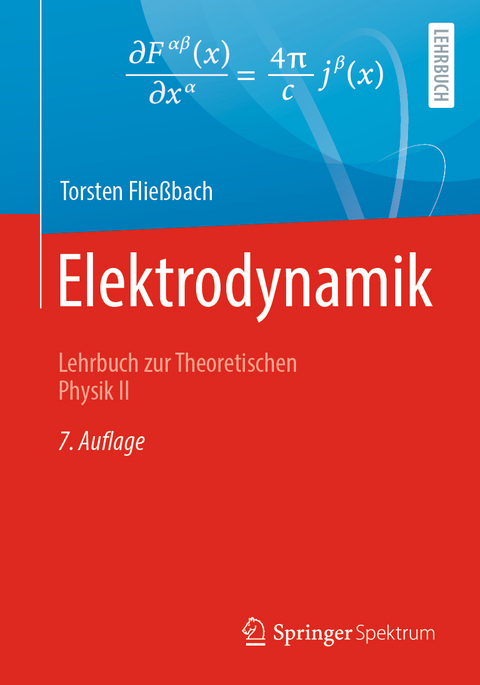 Elektrodynamik - Torsten Flie&szlig;bach