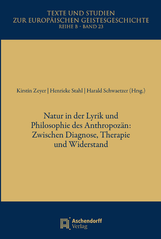 Natur in der Lyrik und Philosophie des Anthropozän